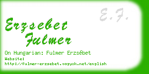 erzsebet fulmer business card