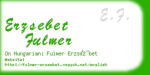 erzsebet fulmer business card